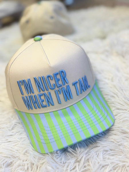 I’m Nicer When I’m Tan Trucker Hat